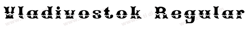 Vladivostok Regular字体转换